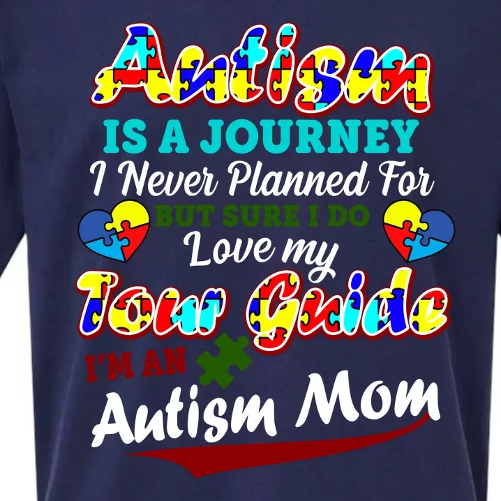 I'm An Autism Mom Tour Guide Quote Sueded Cloud Jersey T-Shirt