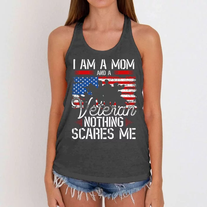 I Am A Mom And A Veteran Nothing Scares Me Veteran Women's Knotted Racerback Tank