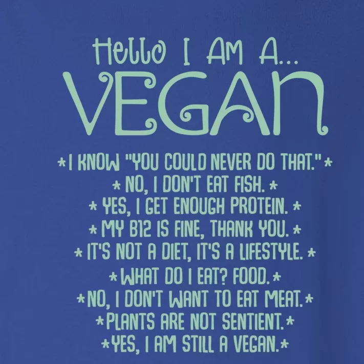 I Am A Vegan Vegetarian Veganism Food Veggie Animal Rights Gift Toddler Long Sleeve Shirt