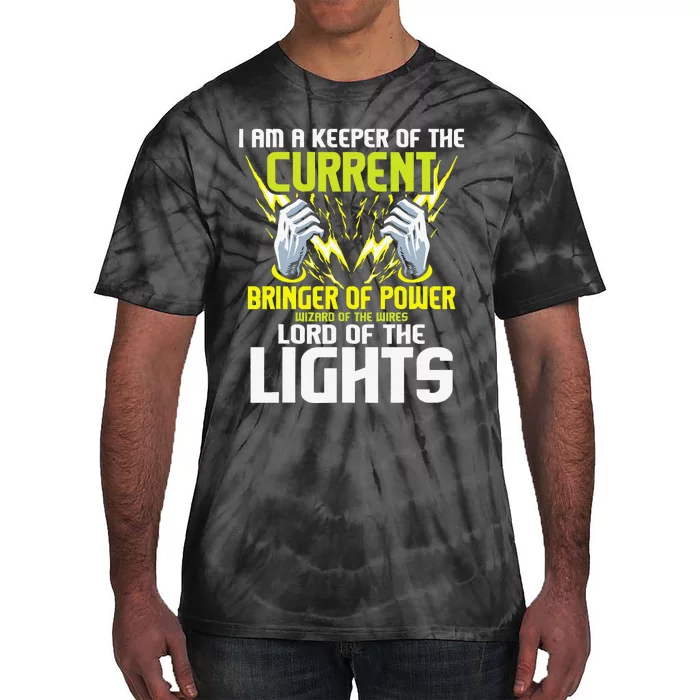 I Am A Keeper Of The Current Lineman Electrician Repair Tie-Dye T-Shirt