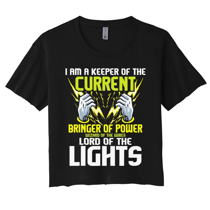 I Am A Keeper Of The Current Lineman Electrician Repair Women's Crop Top Tee