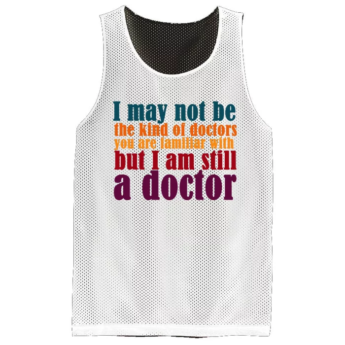 I Am A Doctor Funny Phd Doctorate Mesh Reversible Basketball Jersey Tank