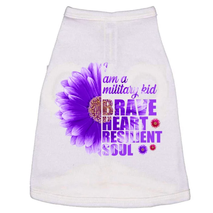 I Am A Military Child Brave Heart Resilient Soul Sunflower Doggie Tank