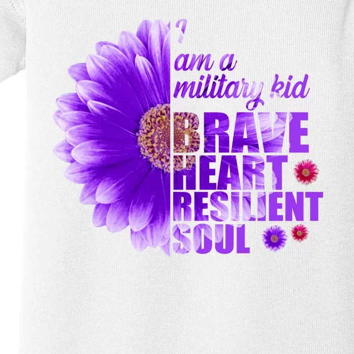 I Am A Military Child Brave Heart Resilient Soul Sunflower Baby Bodysuit