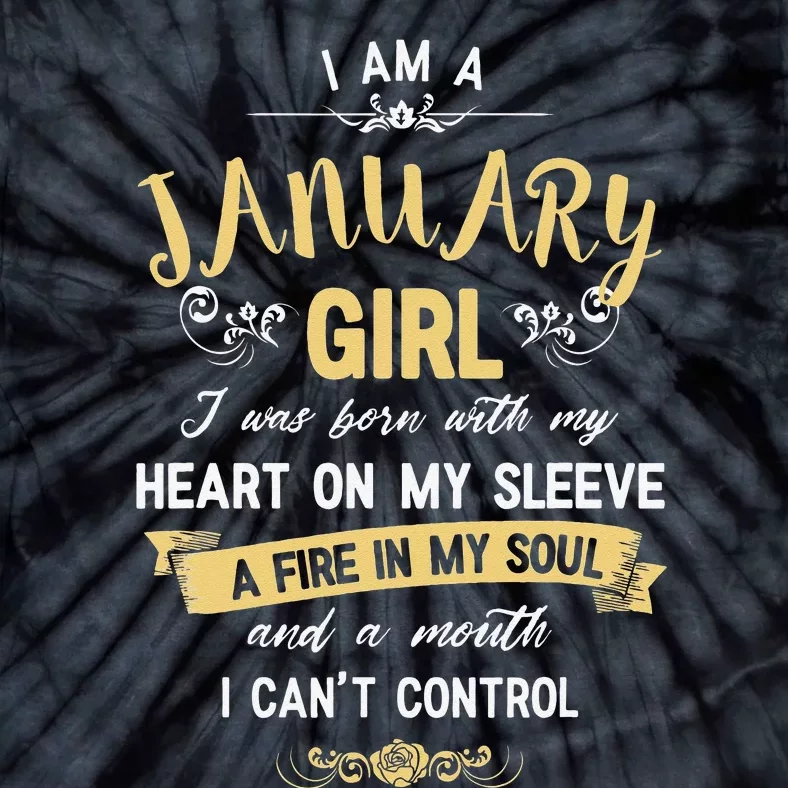 I Am A January Wo Birthday Gifts Tie-Dye T-Shirt