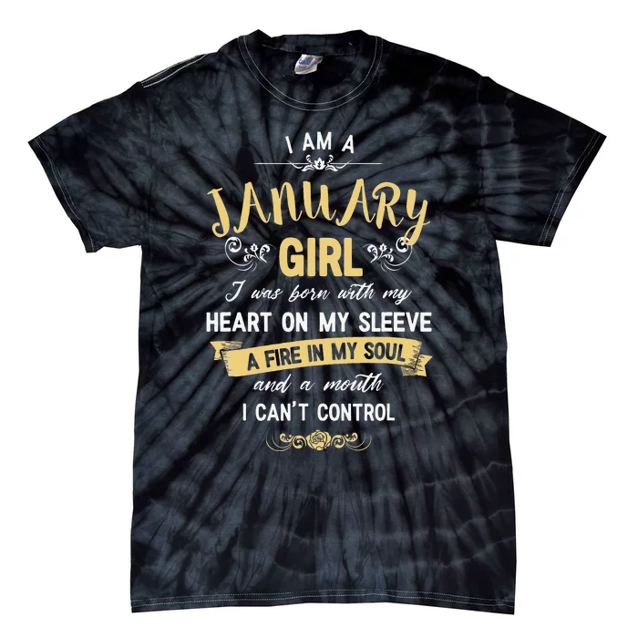 I Am A January Wo Birthday Gifts Tie-Dye T-Shirt