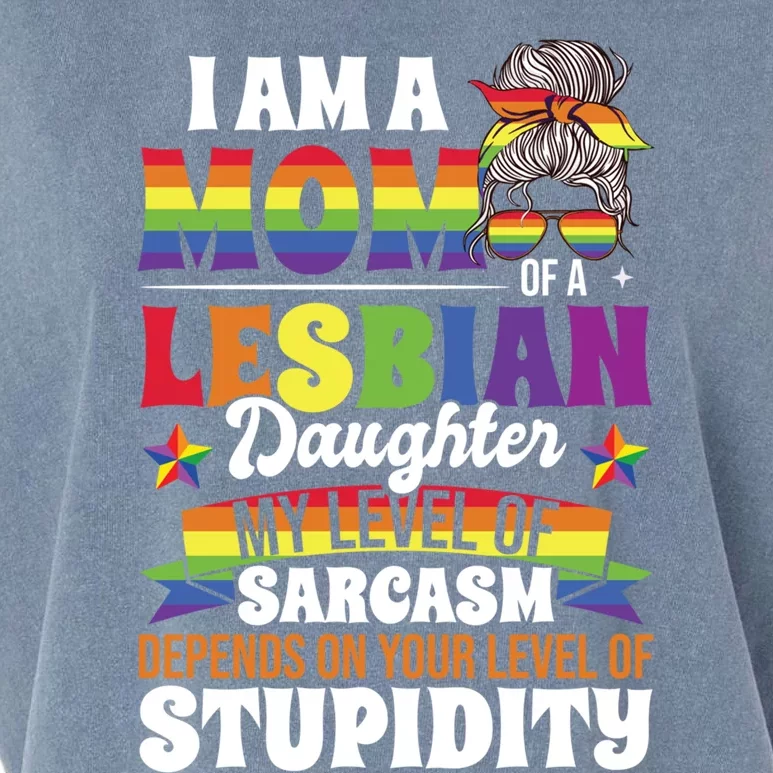 I Am A Mom Of A Lesbian Daughter Pride Month Lgbtq Mama Cool Gift Garment-Dyed Women's Muscle Tee