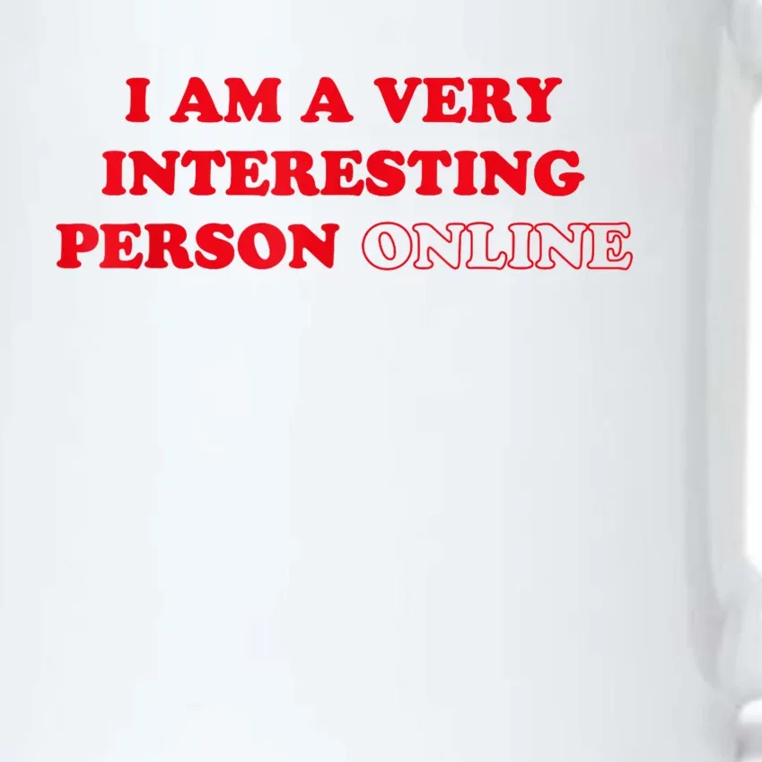 I Am A Very Interesting Person Online Black Color Changing Mug