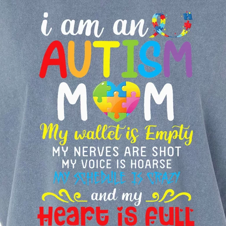 I Am An Autism Mom My Wallet Is Empty And My Heart Is Full Garment-Dyed Women's Muscle Tee