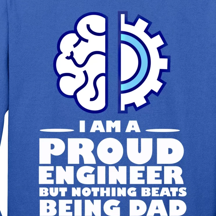 I Am A Proud Engineer But Nothing Betas Being A Dad Math Cute Gift Long Sleeve Shirt