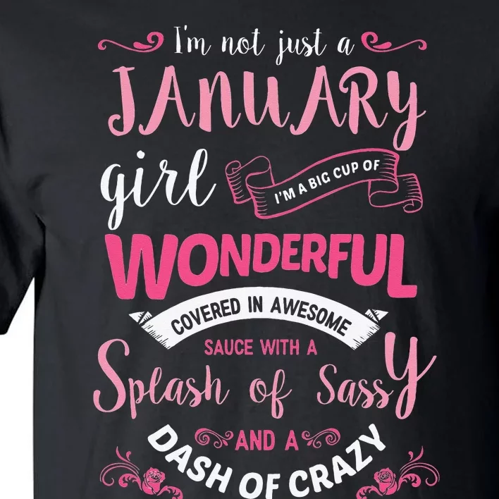 I Am A January Wo Birthday Gifts Tall T-Shirt