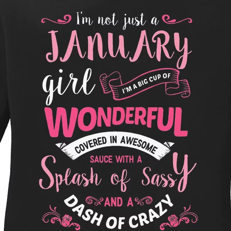 I Am A January Wo Birthday Gifts Ladies Long Sleeve Shirt