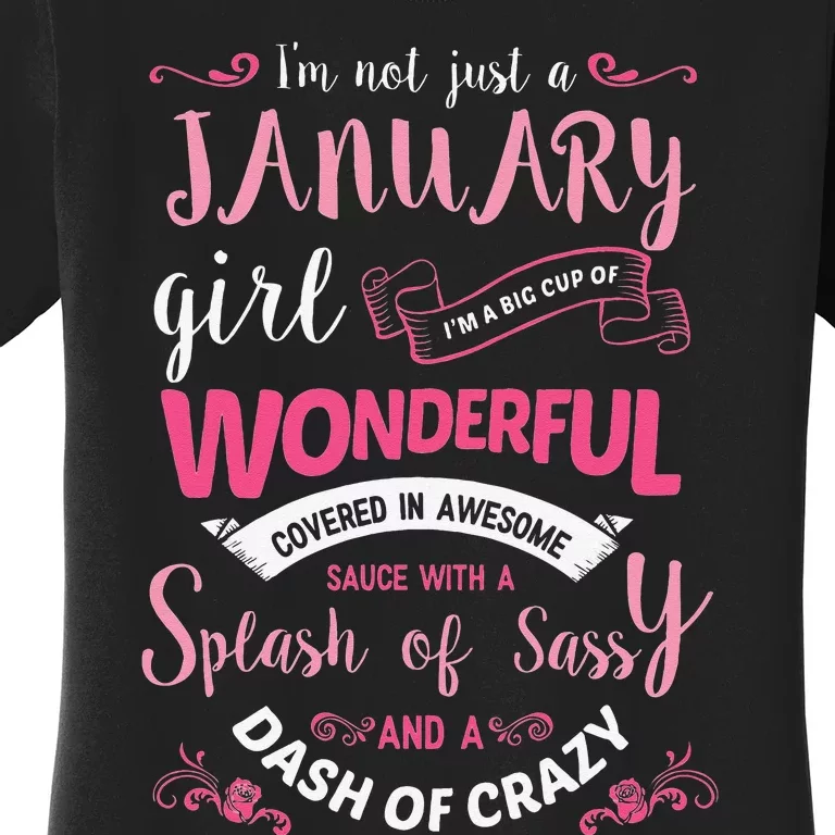 I Am A January Wo Birthday Gifts Women's T-Shirt