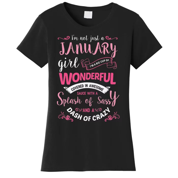 I Am A January Wo Birthday Gifts Women's T-Shirt