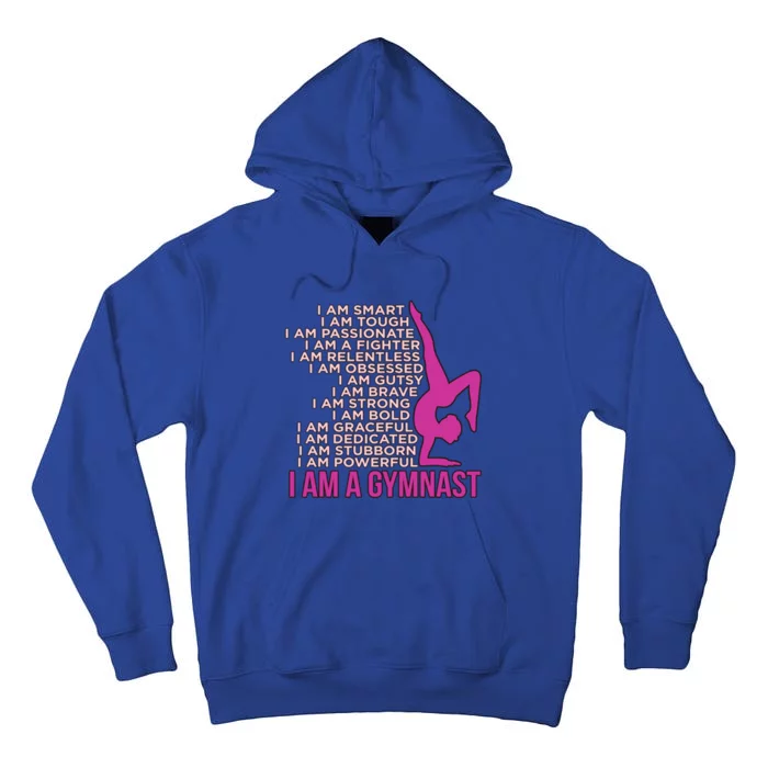 I Am A Gymnast Gymnastics Gymnastic Sports Lover Graphic Gift Tall Hoodie