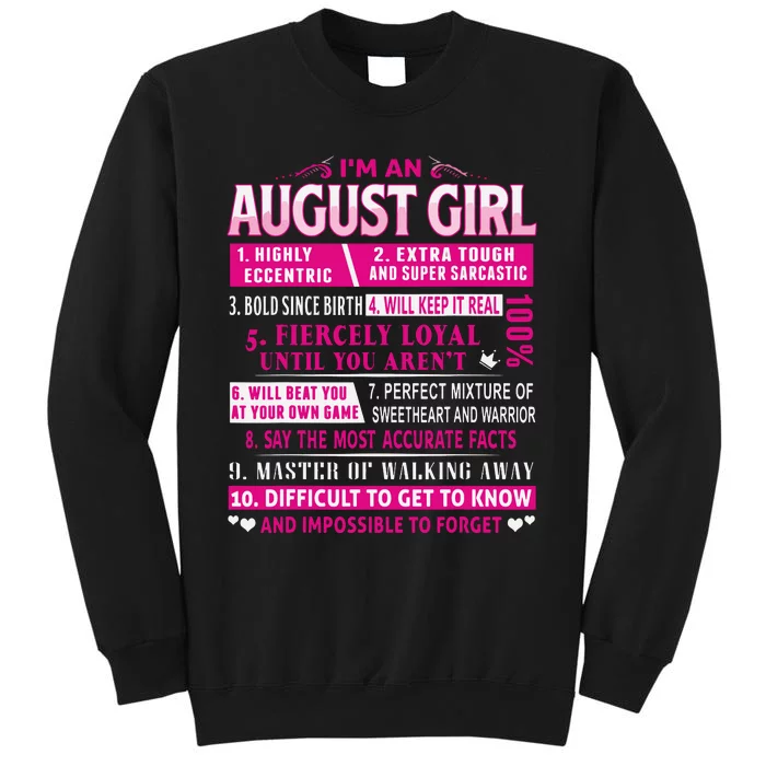 Im An August Girl Shirts August Birthday Tall Sweatshirt