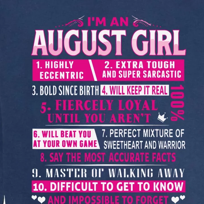 Im An August Girl Shirts August Birthday Garment-Dyed Sweatshirt