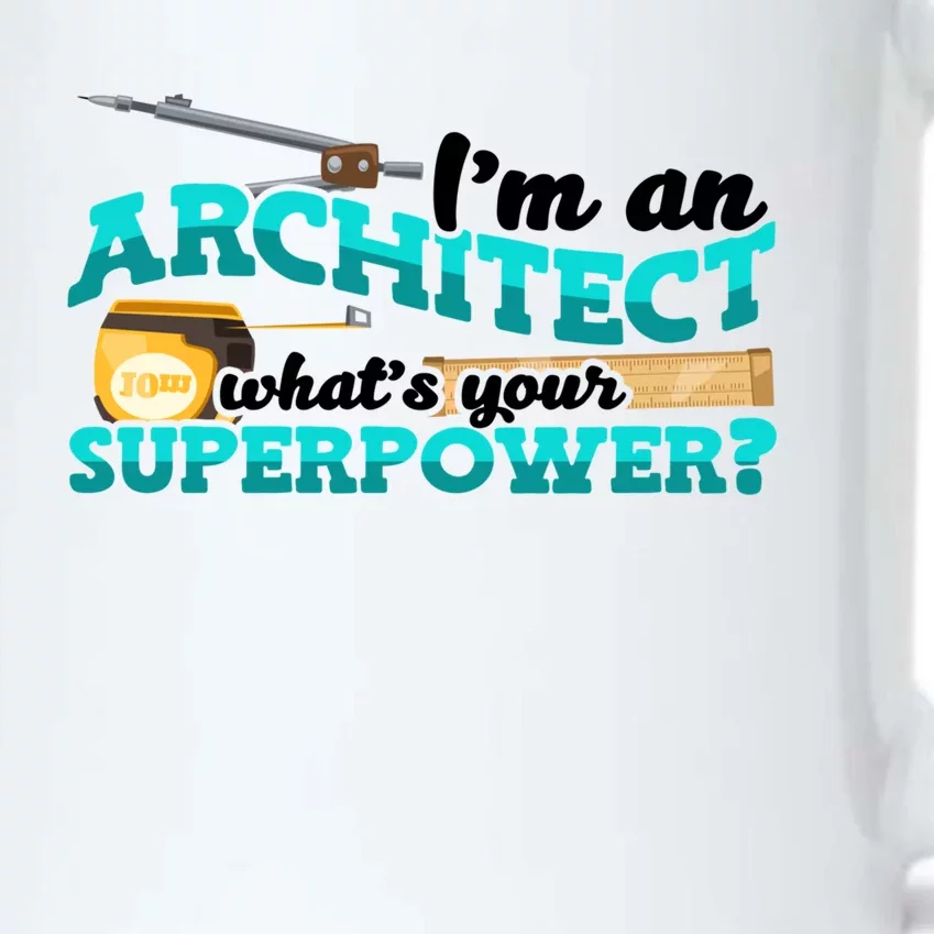 Im An Architect Whats Your Superpower Construction Gift Black Color Changing Mug