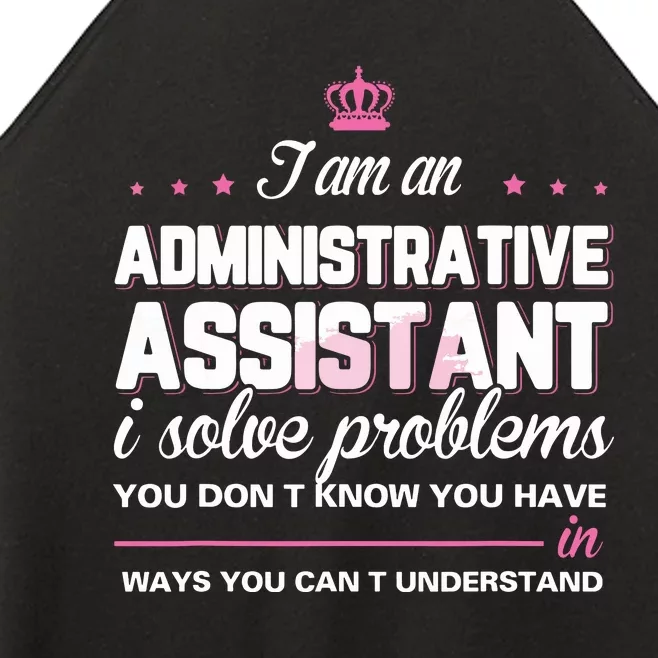 I Am An Administrative Assistant Women’s Perfect Tri Rocker Tank