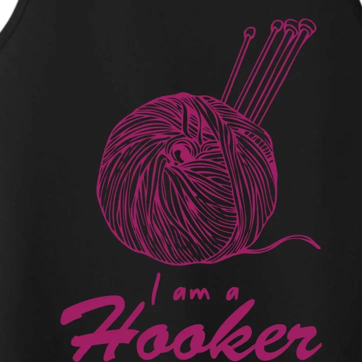 I Am A Hooker Funny Crocheting Crochet Lover Yarn Cool Gift Performance Tank