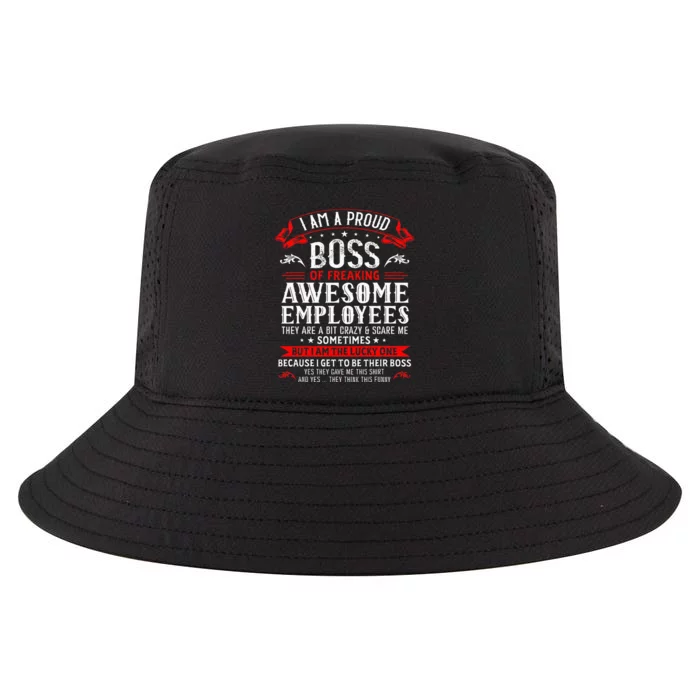 I Am A Proud Boss Of Freaking Awesome Employees Cool Comfort Performance Bucket Hat