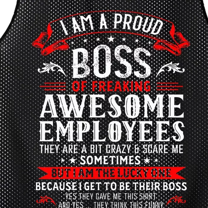 I Am A Proud Boss Of Freaking Awesome Employees Mesh Reversible Basketball Jersey Tank