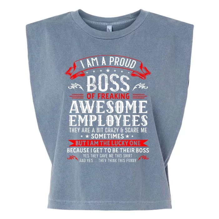 I Am A Proud Boss Of Freaking Awesome Employees Garment-Dyed Women's Muscle Tee