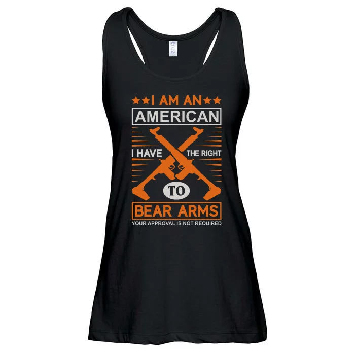 I Am An American I Have The Right To Bear Arms Ladies Essential Flowy Tank