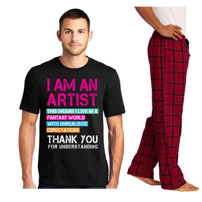 I'm An Artist Cool Gift Thant Means I Live In A Fantasy World Great Gift Pajama Set