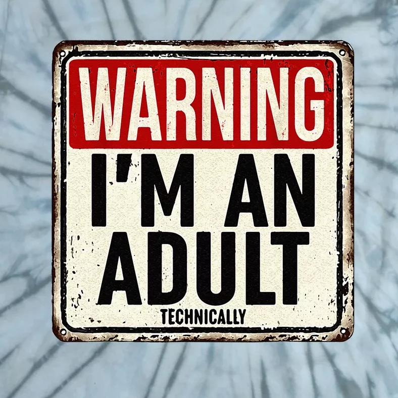 Im An Adult Technically Funny 18th Birthday 18 Year Old Men Tie-Dye T-Shirt