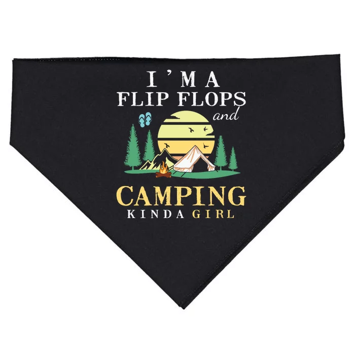 I Am A Flip Flops And Camping Kinda Girl Road Trips Camping USA-Made Doggie Bandana