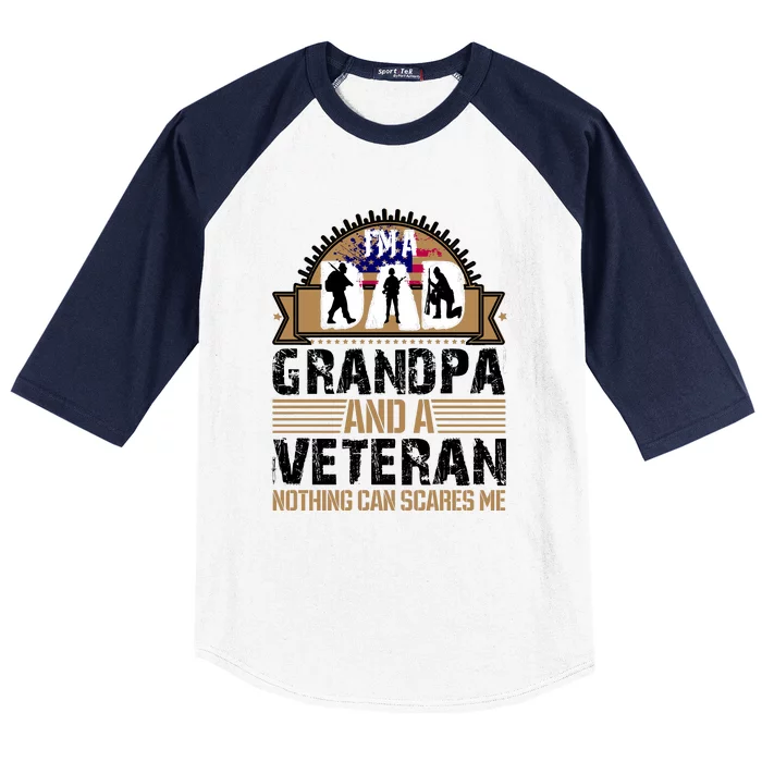 I Am A Dad Grandpa And A Veteran Nothing Can Scares Me Baseball Sleeve Shirt