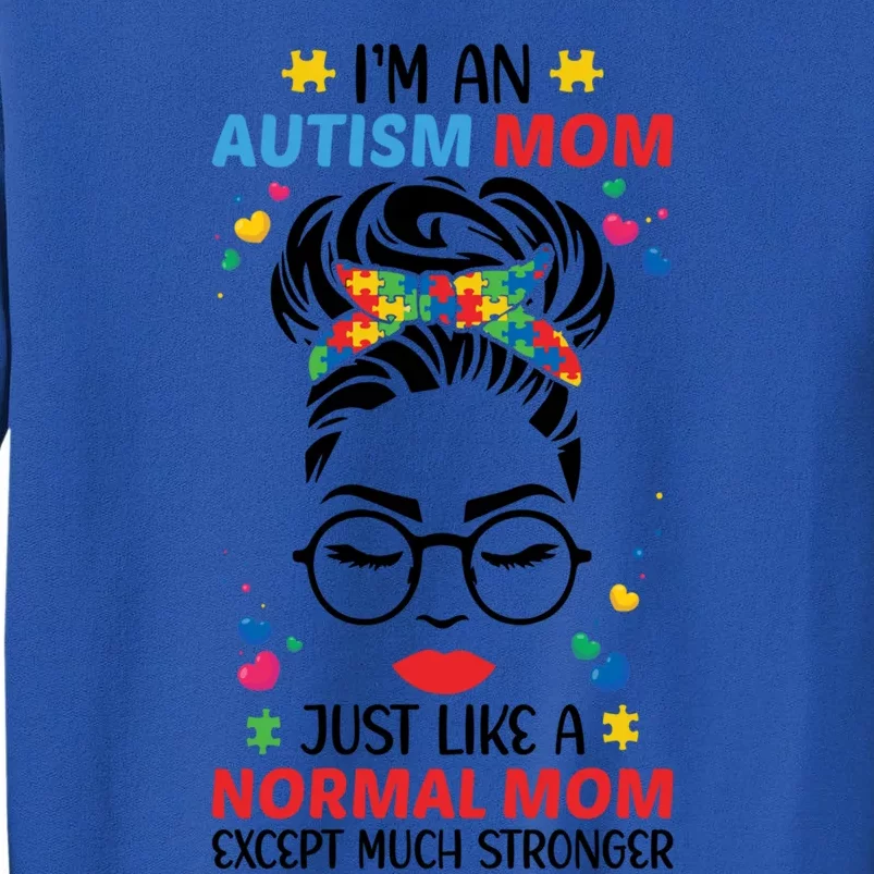 I'm An Autism Mom Mama Messy Bun Autism Awareness Mother Gift Sweatshirt