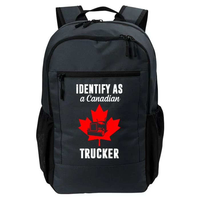 Identify As A Canadian Trucker Daily Commute Backpack