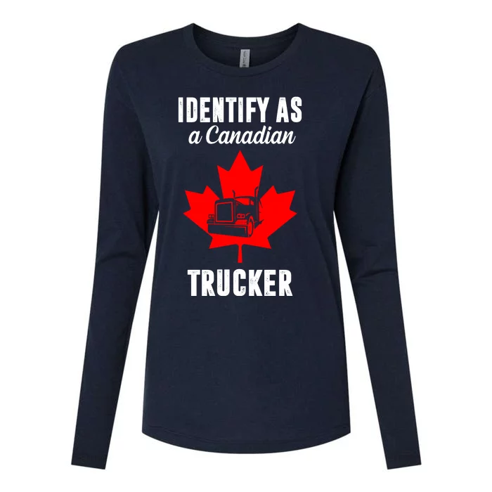 Identify As A Canadian Trucker Womens Cotton Relaxed Long Sleeve T-Shirt