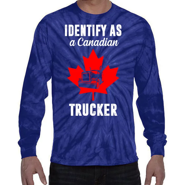 Identify As A Canadian Trucker Tie-Dye Long Sleeve Shirt