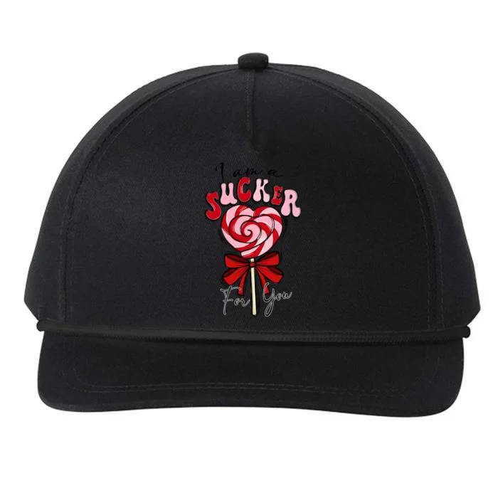 I Am A Sucker For You Lollipop Valentines Day Vday Vibes Great Gift Snapback Five-Panel Rope Hat