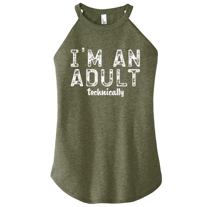 Im An Adult Technically Funny 18th Birthday Women’s Perfect Tri Rocker Tank