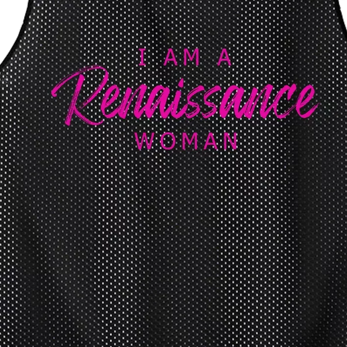 I Am A Renaissance Woman Mesh Reversible Basketball Jersey Tank