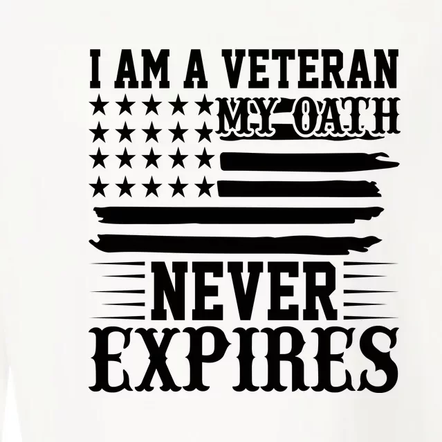 I Am A Veteran My Oath Never Expires American Flag US Army Veteran Day Cropped Pullover Crew