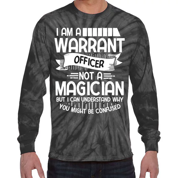 I Am A Warrant Officer Not A Magician Warrant Officer Daddy Tie-Dye Long Sleeve Shirt