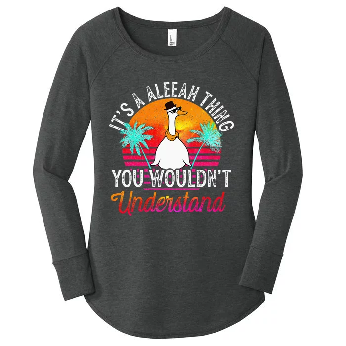 Its A Aleeah Thing You Wouldnt Understand Funny Aleeah Women's Perfect Tri Tunic Long Sleeve Shirt