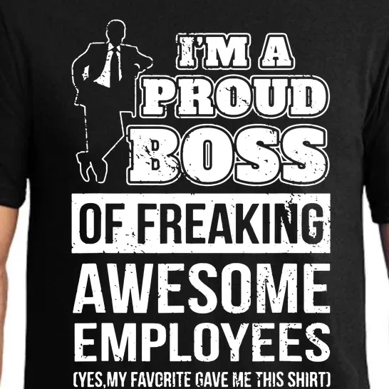 I Am A Proud Boss Of Freaking Awesome Employees Pajama Set