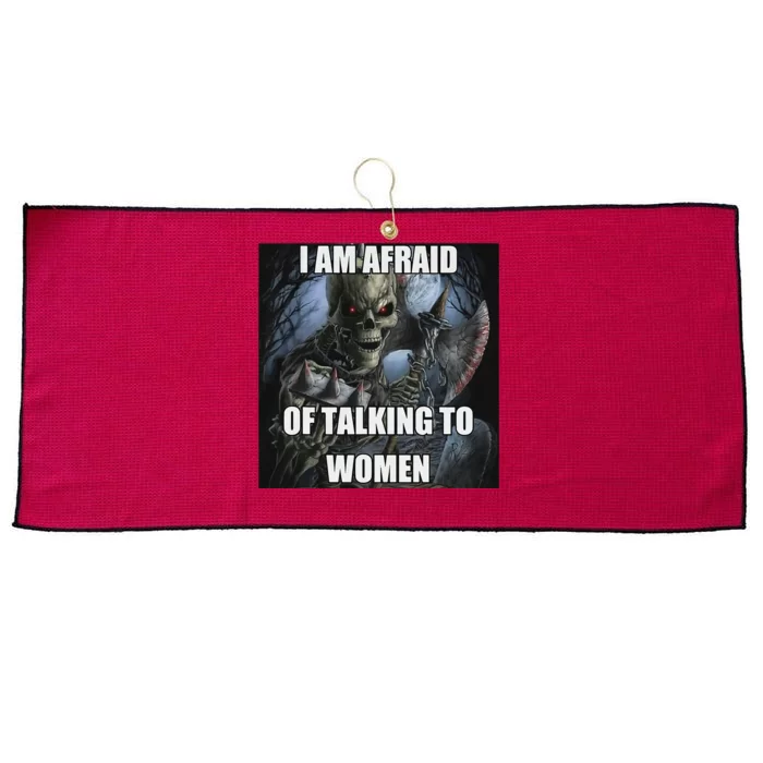 I Am Afraid Of Talking To Women Funny Hard Skeleton Large Microfiber Waffle Golf Towel