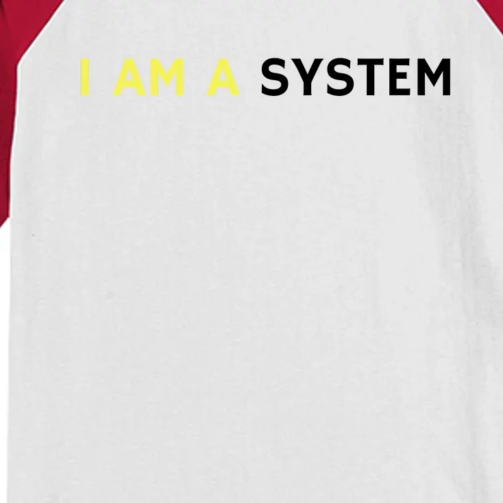 I Am A System Funny Kids Colorblock Raglan Jersey