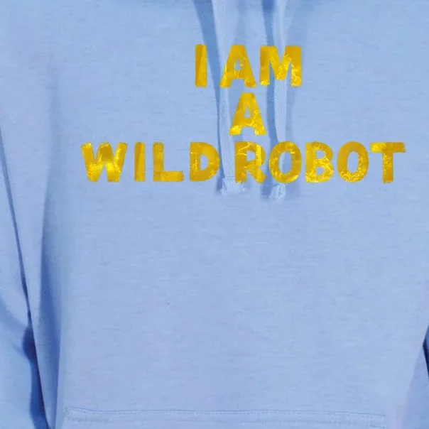 I Am A Wild Robot Gifts Unisex Surf Hoodie