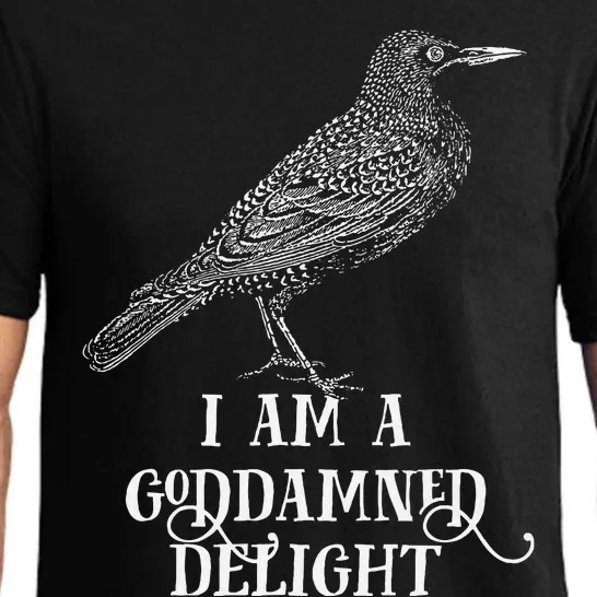 I Am A Goddamned Delight Pajama Set