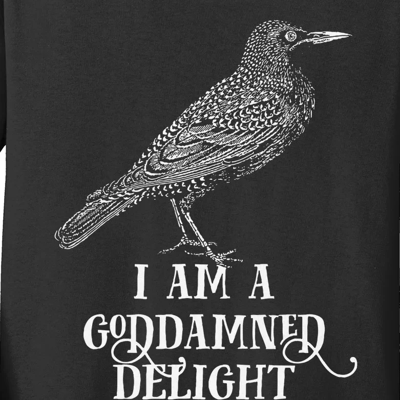 I Am A Goddamned Delight Kids Long Sleeve Shirt