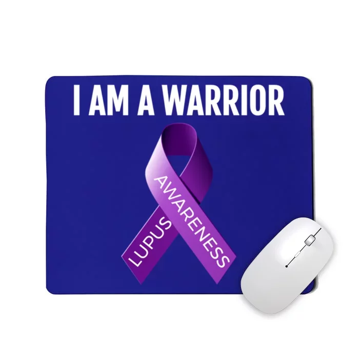 I Am A Warrior Lupus Awareness Cool Gift Mousepad