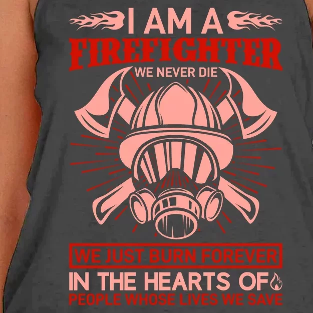 I Am A Firefighter We Never Die We Just Burn Forever Women's Knotted Racerback Tank